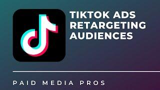 TikTok Retargeting Options