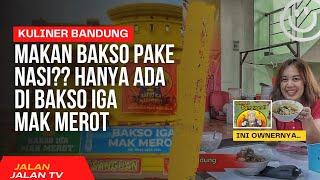 MasyaAllah!! Bakso Tulang Iga Mak Merot Sanguan. Kedai Bakso Baru Terbesar di Kota Bandung 2023.