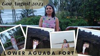 Goa Monsoon Special August 2024 Lower Aguada Fort