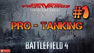 Battlefield4 Pro Tankers #1