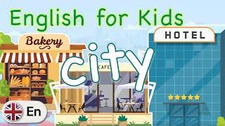 In the city | English for Kids (UK)