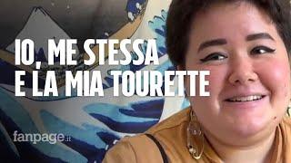 Daniela, 24 anni e la Sindrome di Tourette: "Tic, fischi e parolacce: dura conviverci, ma ce la farò