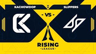 KACHOWDOP vs SLIPPERS | GRANDE FINALE - Fall Split - Rising League 2024