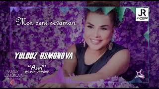 Yulduz Usmonova - Asal (New album "Men seni sevaman") 2019