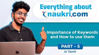 #5 - Must use Keywords to Get a Job in Naukri |Everything about Naukri Series| job search app tamil