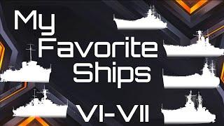 My Favorite Tier 6 & 7 ships in World of Warships Blitz