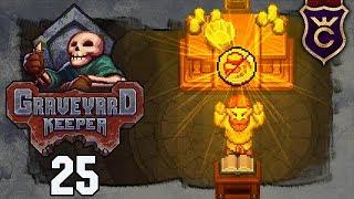 САМАЯ ЛУЧШАЯ МОЛИТВА - Прохождение Graveyard Keeper #25