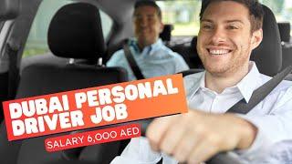 Personal Driver Job in Dubai || Driver Job Vacancy in Dubai UAE