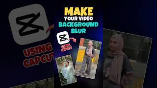 VIDEO BACKGROUND BLUR USING CAPCUT | MAKE YOUR VIDEO BACKGROUND BLUR USING ON CAPCUT | ASIF OMAR