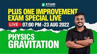 Plus one Physics - Gravitation | Improvement Exam |  XYLEM +1 +2