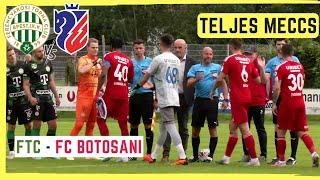 Ferencváros - FC Botosani | Teljes Meccs | (2023. 07. 03.)