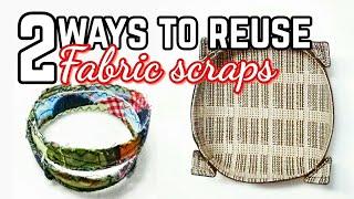 How to Reuse Scrap Fabrics: Fabric Bowl & Bracelet