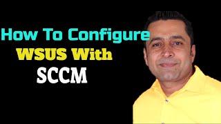 Configuring WSUS  How To Configure WSUS with SCCM  Config Mgr
