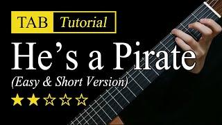 He's a Pirate (Easy Version) - Guitar Lesson + TAB