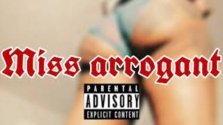 1st Ladii Bleu - Miss Arrogant [Official Audio]