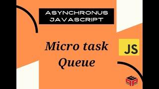 what is the micro Task Queue