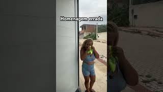 Homenagem errada#shortsvideo #humor #shorts