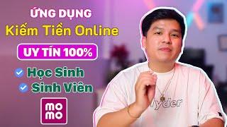 App Kiếm Tiền Online UY TÍN 5 Năm Tuổi, Rút Về Momo, Không Yêu Cầu Trên 18 Tuổi