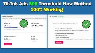 Tiktok ads Threshold USA 50$ UK 50 GBP Method 100% Working 2024