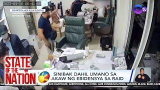 10 pulis, sinibak dahil umano sa pagnanakaw ng ebidensya sa raid | SONA