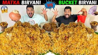 BUCKET BIRYANI Vs MATKA BIRYANI EATING CHALLENGE BROTHER Vs BROTHER BIRYANI EATING COMPETITION