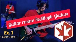 Guitar review - Red Maple liberty model #001