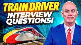 TRAIN DRIVER INTERVIEW QUESTIONS & ANSWERS! (How to PASS a TRAINEE TRAIN DRIVER INTERVIEW!)