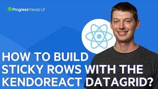 How to Build Sticky Rows with the KendoReact DataGrid?