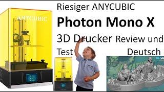 Riesen 3D Drucker Anycubic Mono X Installation Review deutsch