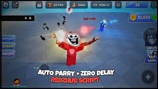 Blade Ball script AUTO PARRY + Zero DELAY RedzHub Script Support All Devices 2024 SUPER SMOOTH