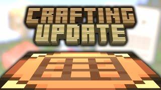 What would a "Crafting Update" look like?