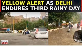 Delhi: IMD Issues 'Yellow Alert' On Heavy Rain; Air Quality Improves Amid Persisting Rain | Top News