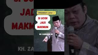 CERAMAH LUCU KH. Zainuddin Mz | Anak kecil disuruh sholat oleh ibunya #shorts