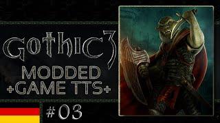 Gothic 3 #03 - Männer für Okara