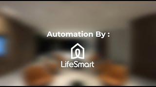 Solusi Smart Home atau Smart Office? Ya LifeSmart dong pastinya!