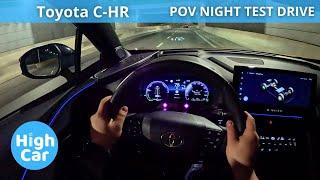 TOYOTA C-HR HEV AWD-I 2024 [2.0 197HP EXECUTIVE PREMIERE EDITION] | POV NIGHT TEST DRIVE 4K