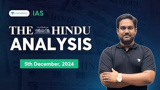 The Hindu Newspaper Analysis LIVE | 5th December | UPSC Current Affairs Today | Chethan N