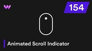 Animated Scroll Indicator in Webflow - Interaction 154