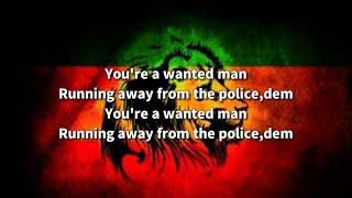 Black Steel - Wanted Man Lyrics