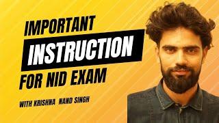 Must Watch  Before NID Exam || Important Instruction for NID Exam.