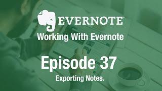 Working With Evernote | Ep 37 | Exporting Individual Notes