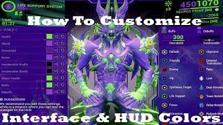 Warframe: How To Customize Interface And HUD Colors!