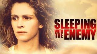 Sleeping With The Enemy Full Movie Review | Patrick Bergin And Julia Roberts