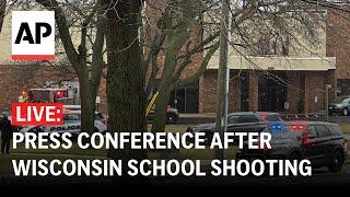 LIVE: Press conference after shooting at Abundant Life Christian School in Madison, Wisconsin