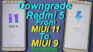 Redmi 5 Miui 11 to Miui 9 Downgrade