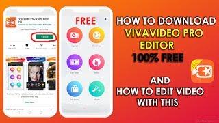 How to Edit Video in VivaVideo Pro editor | 100% Free