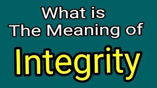 Integrity | Meaning Of Integrity | English Vocabulary