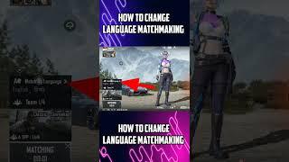 How To Enable/Change Language Matchmaking in Bgmi & Pubg Mobile