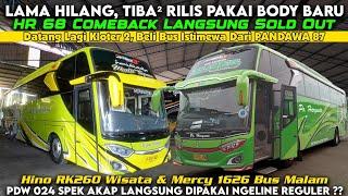 Borong Lagi Pandawa Hijau Spek AKAP, Lama Menghilang Rilis Po. Haryanto 68 Pakai Body Baru Sold Out