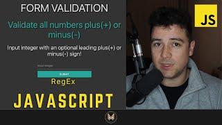 JavaScript Form validation using regular expressions validate all numbers with optional + and - sing